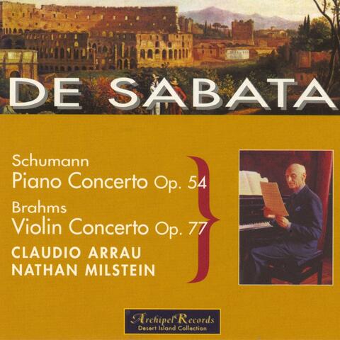 Schumann: Piano Concerto Op.54 - Brahms: Violin Concerto Op.77