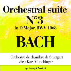 Orchestral Suite No. 3 in D Major, BWV 1068: III. Gavotte