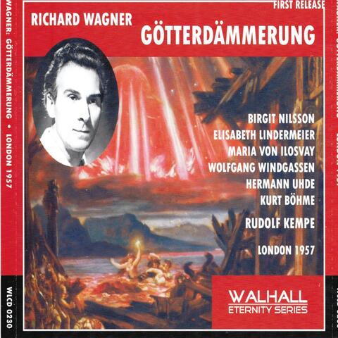Richard Wagner : Götterdämmerung