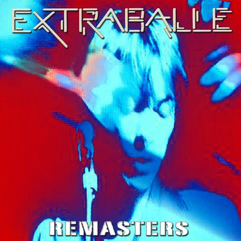 Extraballe Remasters