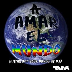A Amar el Mundo