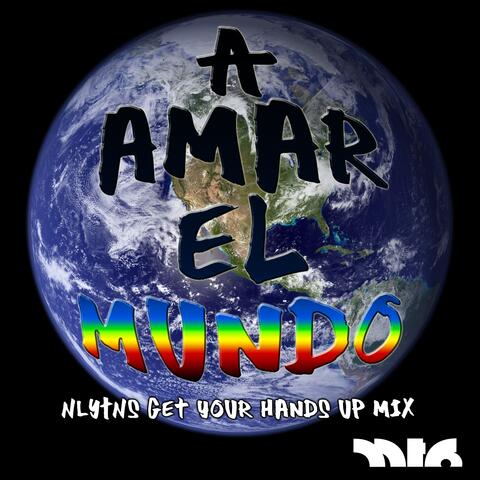 A Amar el Mundo