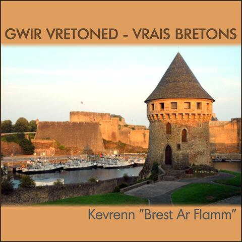 Gwir Vretoned - Vrais Bretons