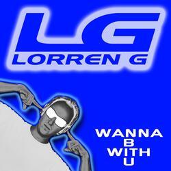 Wanna B With U-e Lektro Vocal Club Mix
