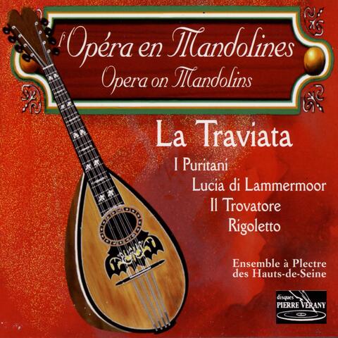 L'opéra en mandolines