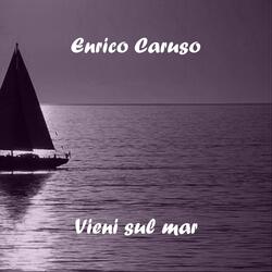 Vieni sul mar (Over the Sea)