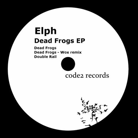 Dead Frogs - EP