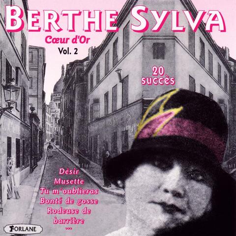Berthe Sylva Coeur d'or, vol. 2