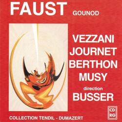 Faust : Acte V - Ah! C'est la voix du bien-aimé
