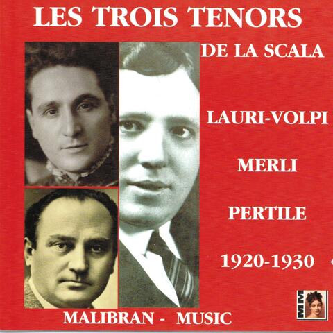 Les trois ténors de la Scala