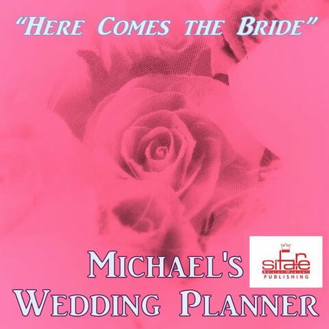 Here Comes the Bride