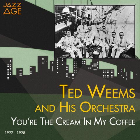 You're the Cream in My Coffee