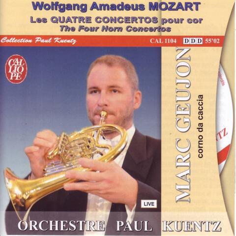 Wolfgang Amadeus Mozart: Les quatre concertos pour cor