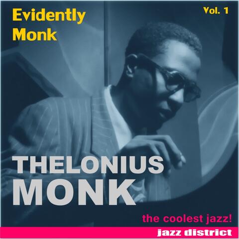 Evidently Monk, Vol. 1