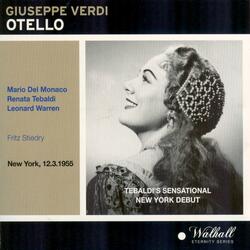 Otello : Act I - " Una vela! "