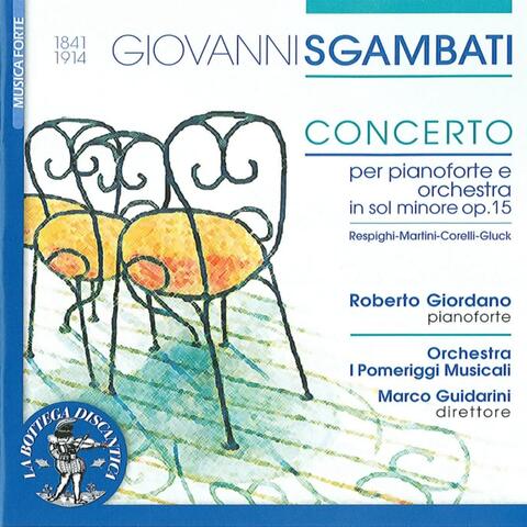 Sgambati: Concert for piano & Orchestra