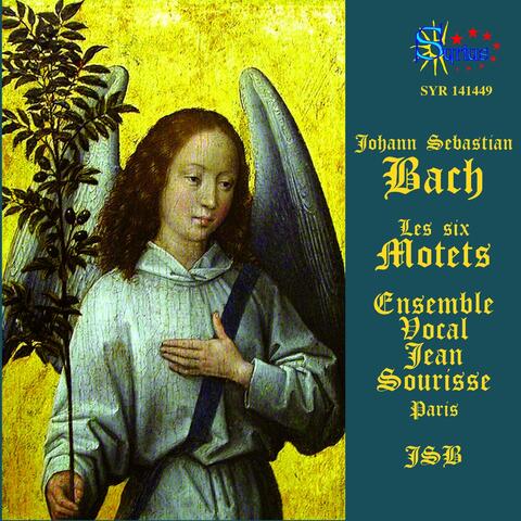 Bach: Les Six Motets pour Choeur
