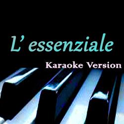 L'essenziale (Karaoke Version)