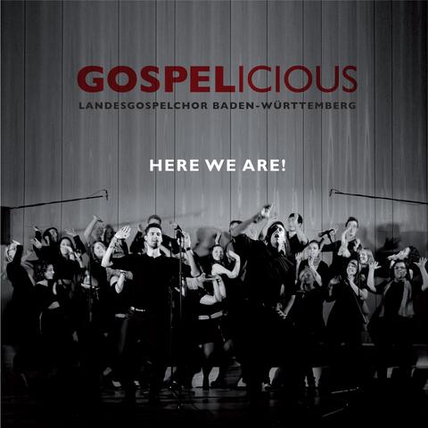 Gospelicious - Here We Are!