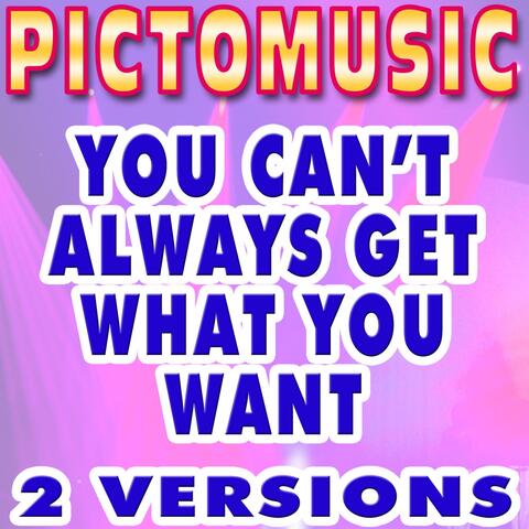 You Can't Always Get What You Want (Karaoke Version)