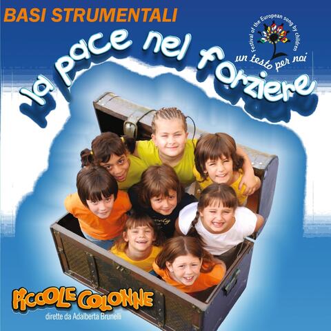 La pace nel forziere: basi strumentali