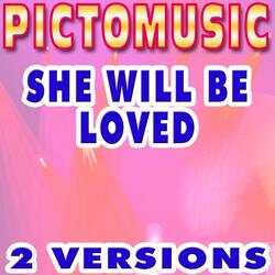 She Will Be Loved (Karaoke Version With Background Vocals)
