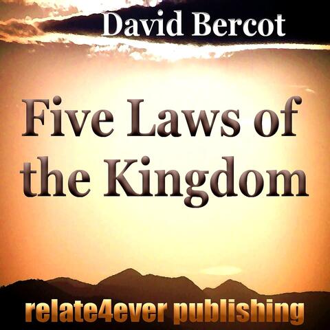 The Five Laws of the Kingdom