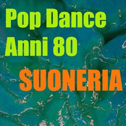 Suoneria pop dance anni 80