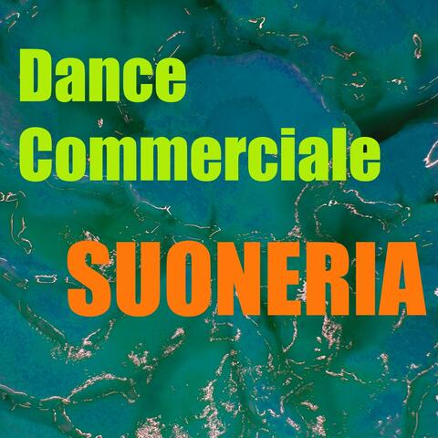 Suoneria dance commerciale
