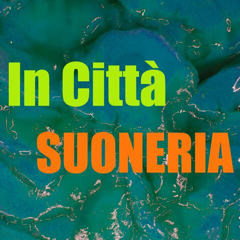 Suoneria in città