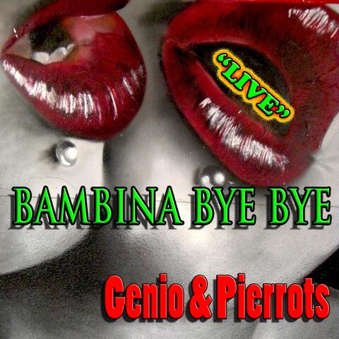 Bambina bye bye
