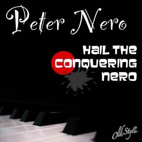 Hail the Conquering Nero