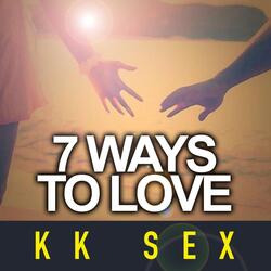 7 Ways to Love