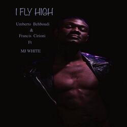 I Fly High
