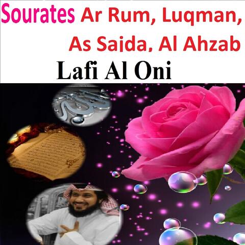 Sourates Ar Rum, Luqman, As Sajda, Al Ahzab