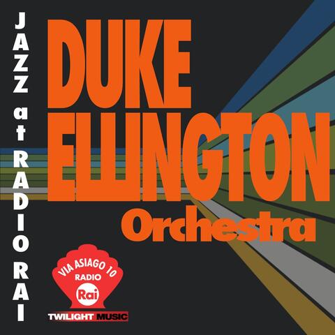 Jazz At Radio Rai: Duke Ellington Orchestra Live