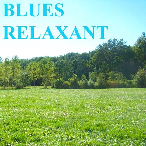 Blues relaxant
