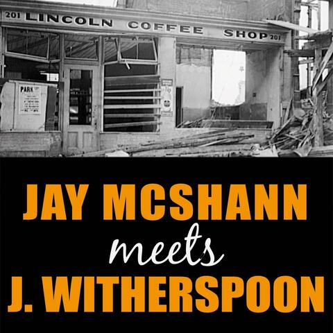 Jay McShann Meets Jimmy Witherspoon
