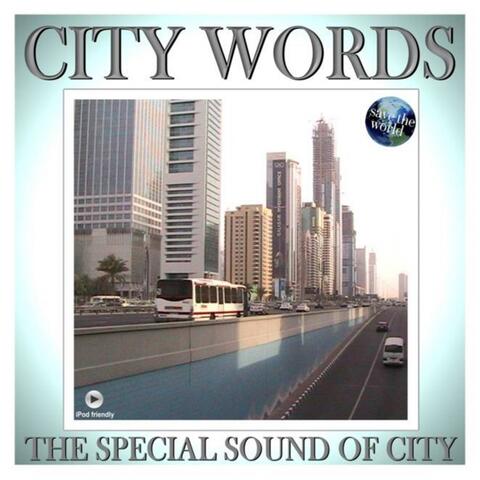 The Special Sound Of City