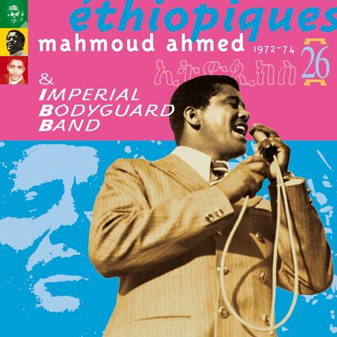 Ethiopiques, Vol. 26: Mahmoud Ahmed 1972-1974