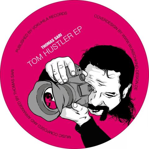 Tom Hustler EP