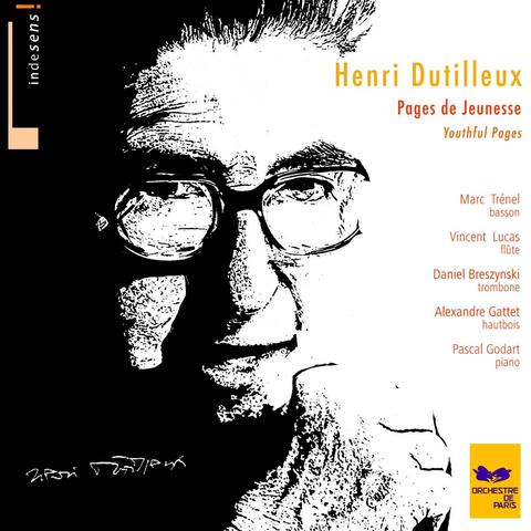 Henri Dutilleux : Youthful Pages