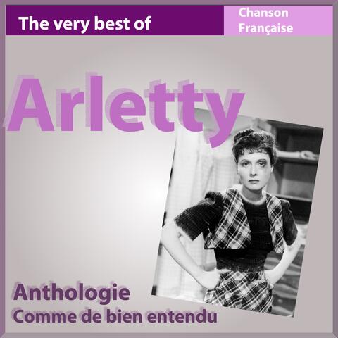 The Very Best of Arletty: Comme de bien entendu