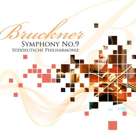Bruckner: Symphony No. 9