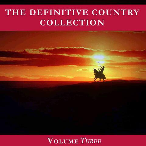 The Definitive Country Collection, Vol. 3