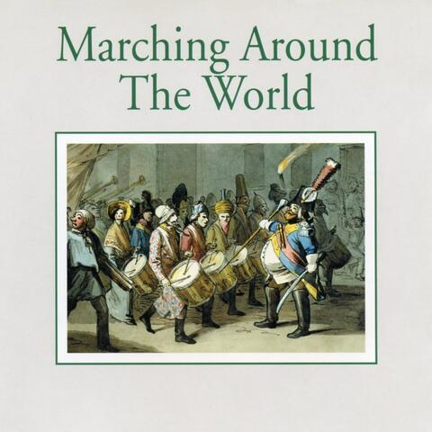 Marching Around the World