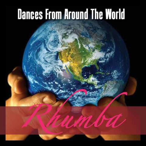 Dances Around the World - Rhumba