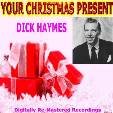 Your Christmas Present - Dick Haymes