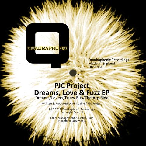 Dreams, Love & Fuzz Ep