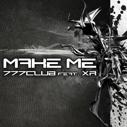 Make Me